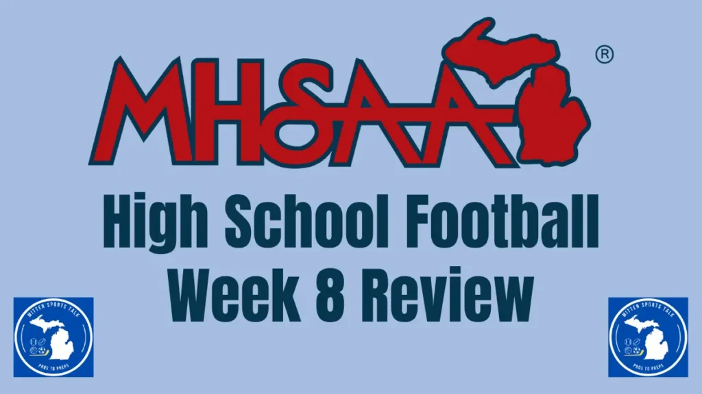 MHSAA Boys High School Football Week 8 Review