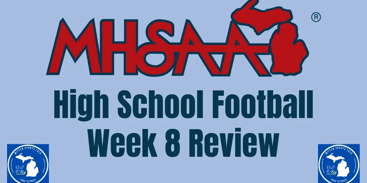 MHSAA Boys High School Football Week 8 Review