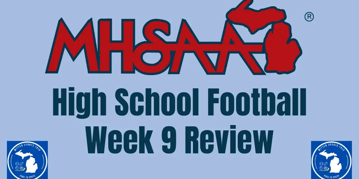 Michigan High School week 9 results image. MHSAA 2025