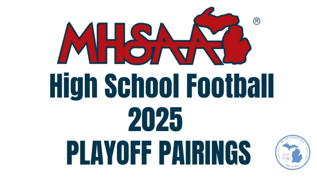 MHSAA 2025 Playoff Pairings Announced image with MHSAA logo.