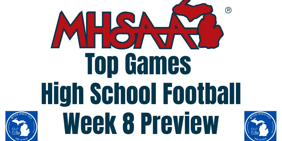 MHSAA week 8 high school football preview
