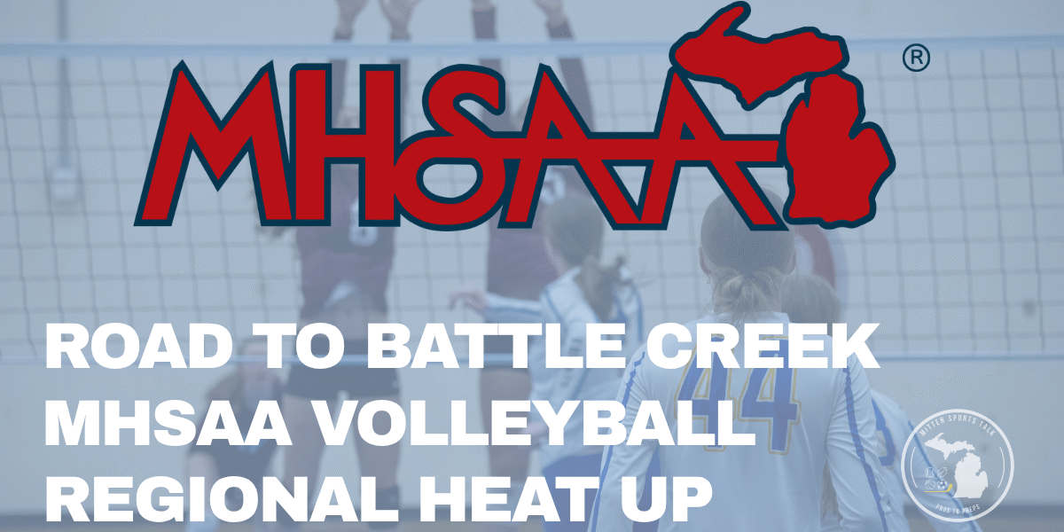 MHSAA Volleyball Regionals: Michigan high school teams battle for a trip to Battle Creek during the state tournament postseason.