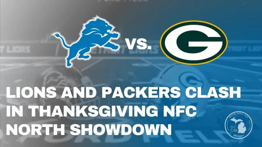 Detroit Lions and Green Bay Packers lining up at Ford Field during the Thanksgiving Day Classic.