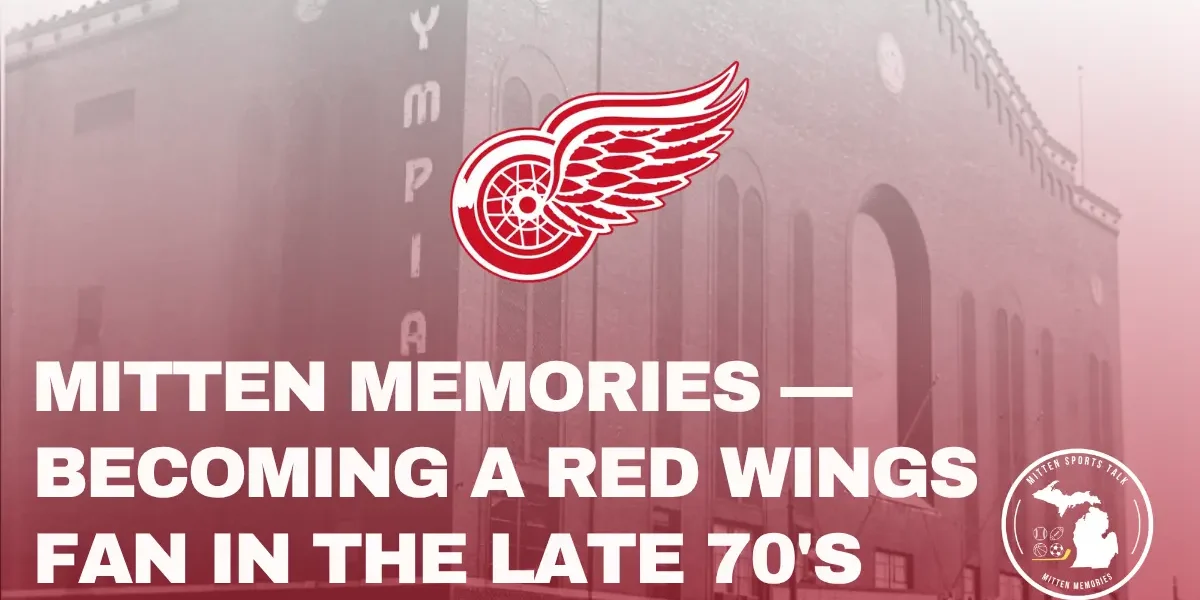 1977–78 Detroit Red Wings at Olympia Stadium during playoff series against Atlanta Flames