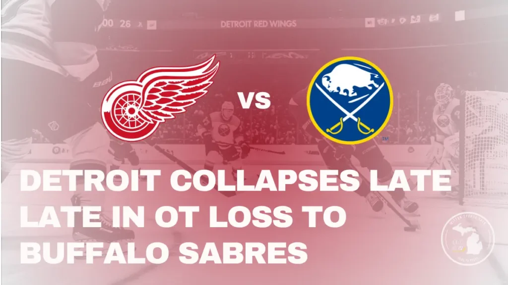 Detroit Red Wings lose in OT to the Buffalo Sabres at Little Caesars Arena in Detroit on November 15, 2025