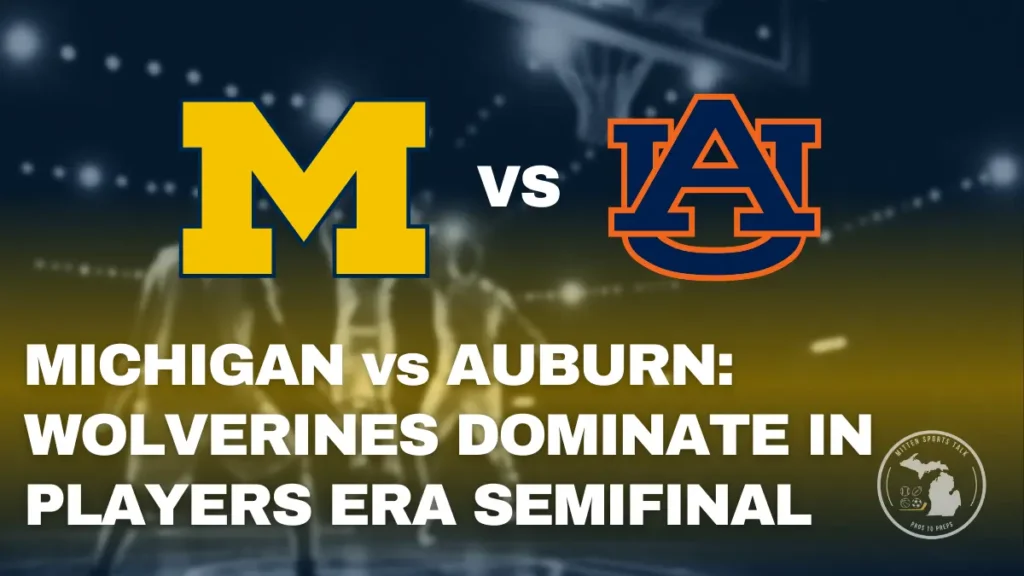 Michigan Wolverines attack the paint against Auburn Tigers during semifinal win at the Players Era Festival in Las Vegas