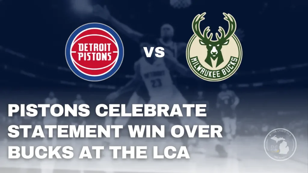 Detroit Pistons celebrate at Little Caesars Arena after snapping the Bucks’ 15-game Detroit winning streak in a 124-112 victory.