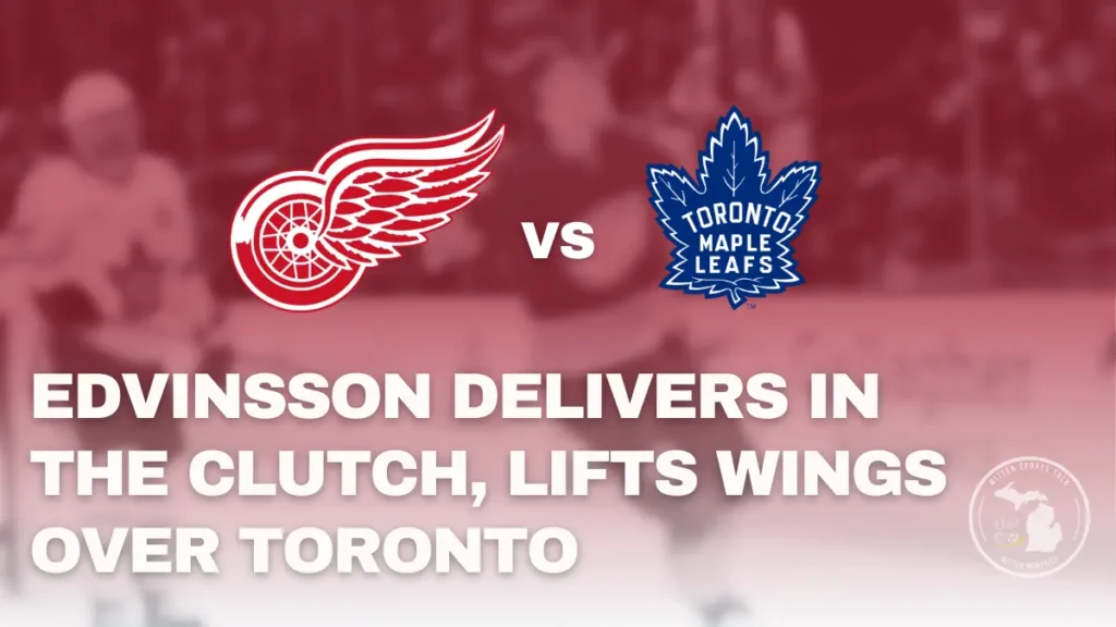 Simon Edvinsson scores overtime winner as Detroit Red Wings beat Toronto Maple Leafs 3-2