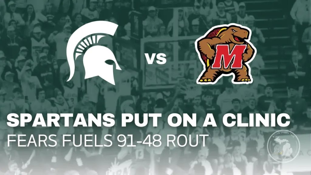 Michigan State Spartans dominate Maryland 91–48 as Jeremy Fears Jr records 17 assists at Breslin Center