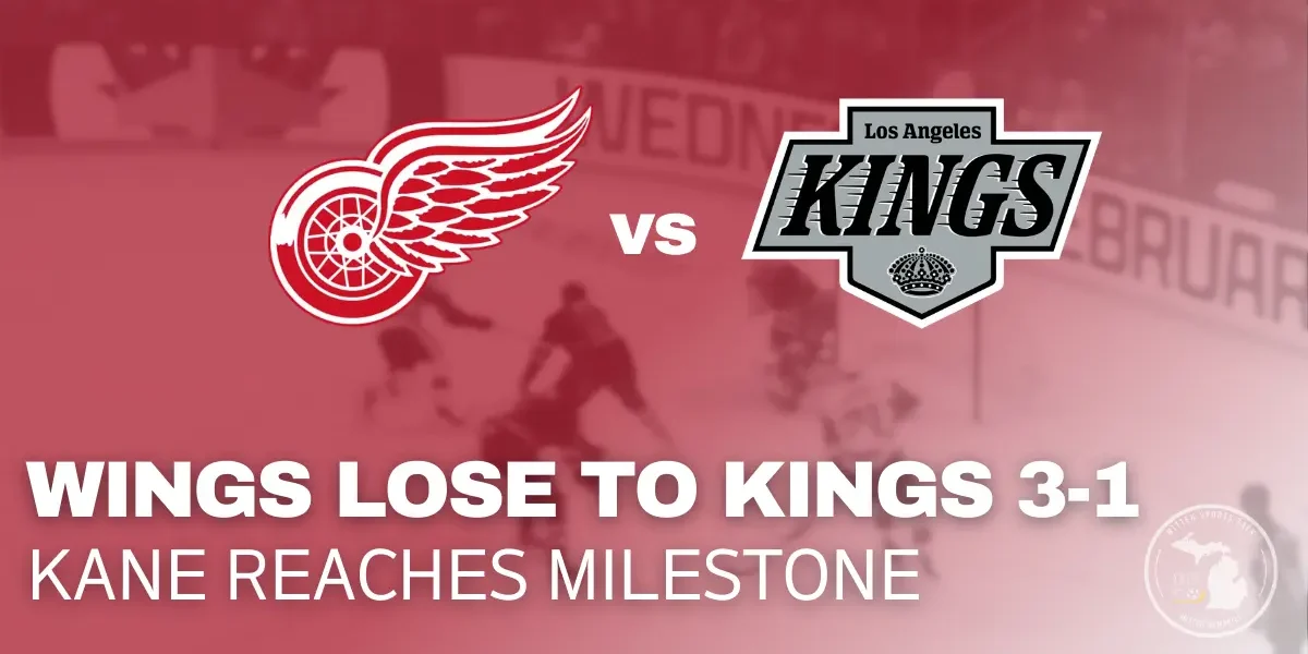 Detroit Red Wings fall 3–1 to the Los Angeles Kings at Little Caesars Arena as offensive chances go unfinished