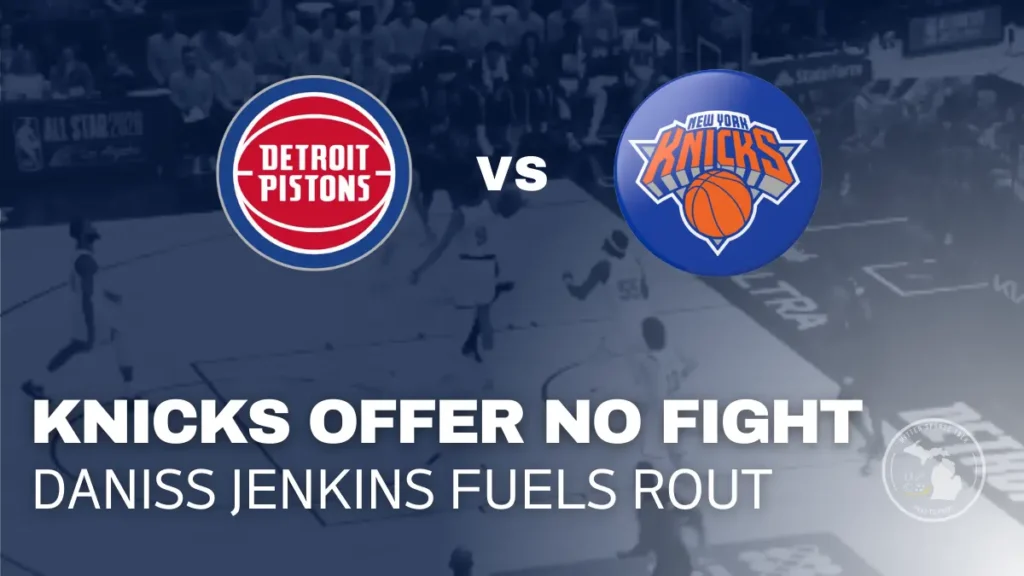 Pistons vs Knicks Recap Feb 7 graphic showing Daniss Jenkins leading dominant Detroit win