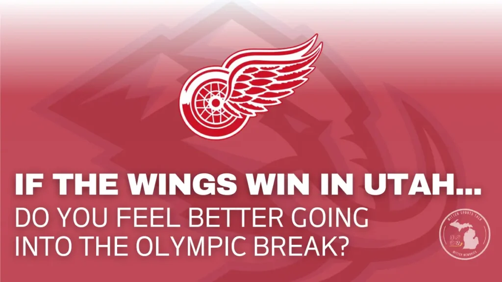 Detroit Red Wings fan question graphic asking how fans feel heading into the Olympic break
